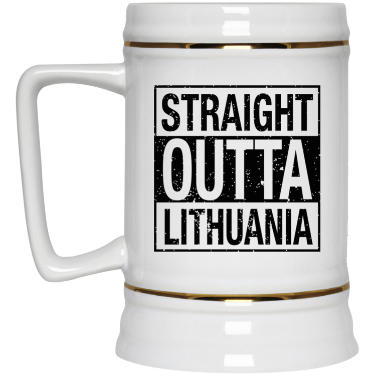 Straight Outta Lithuania - 22 oz. Ceramic Stein - Lithuania Strong