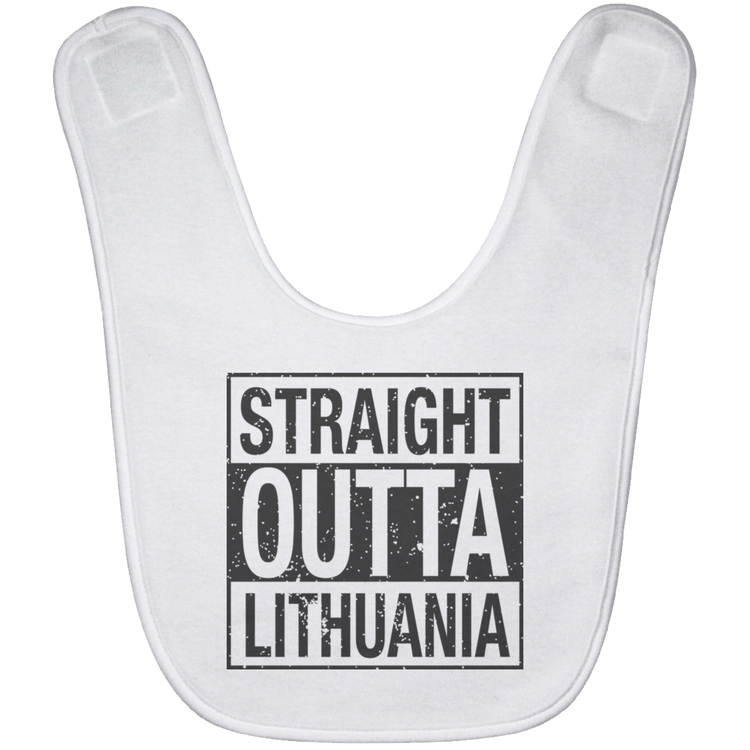 Straight Outta Lithuania - BABYBIB Baby Bib - Lithuania Strong