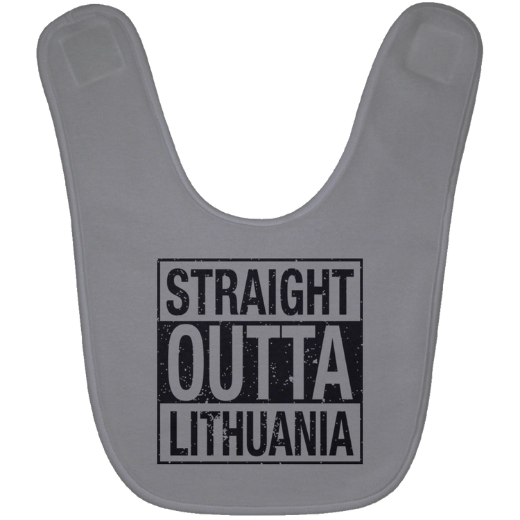 Straight Outta Lithuania - BABYBIB Baby Bib - Lithuania Strong