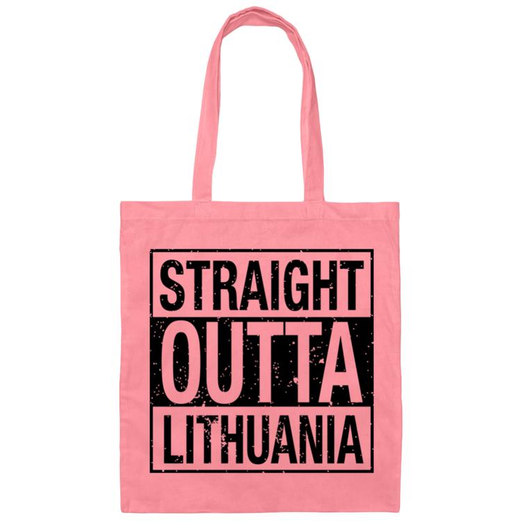 Straight Outta Lithuania - Canvas Tote Bag - Lithuania Strong