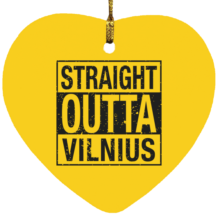 Straight Outta Vilnius - MDF Heart Ornament - Lithuania Strong