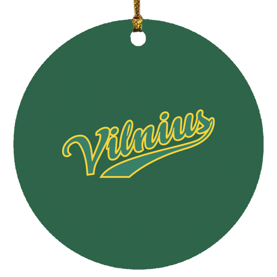 Vilnius - MDF Circle Ornament - Lithuania Strong